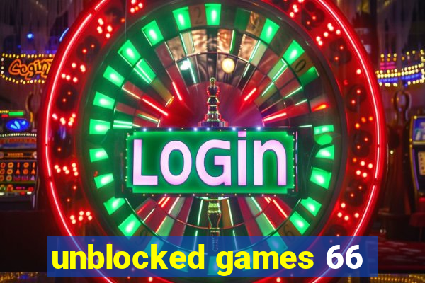 unblocked games 66